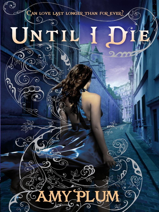 Until I Die (eBook): Revenants Series, Book 2